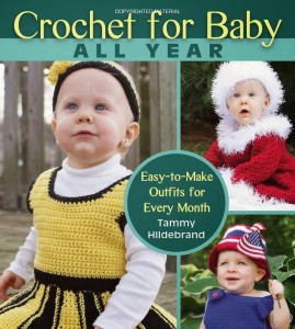 Crochet for Baby All Year
