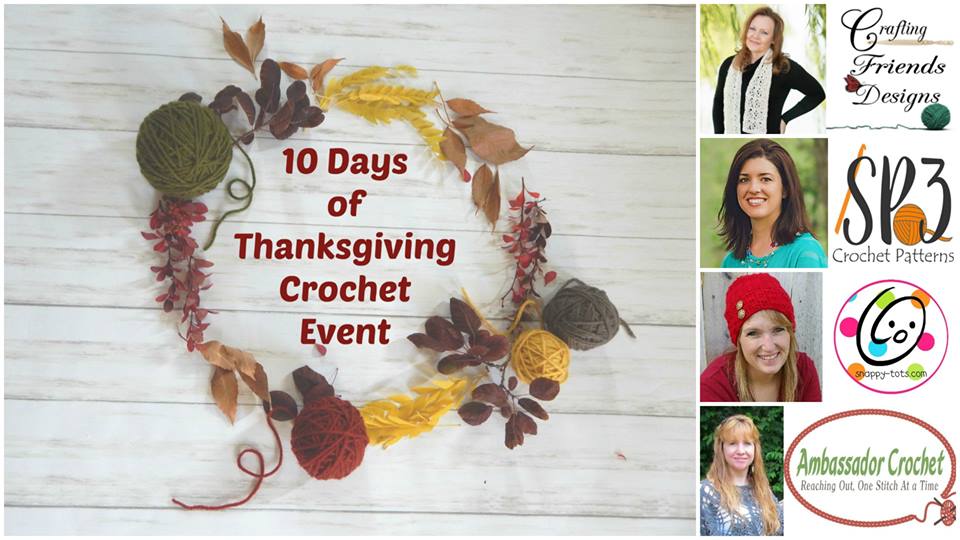 10 Days of Thanksgiving Crochet Event 2018