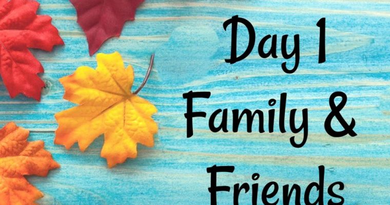 10 Days of Thanksgiving Annual Event – Day 1